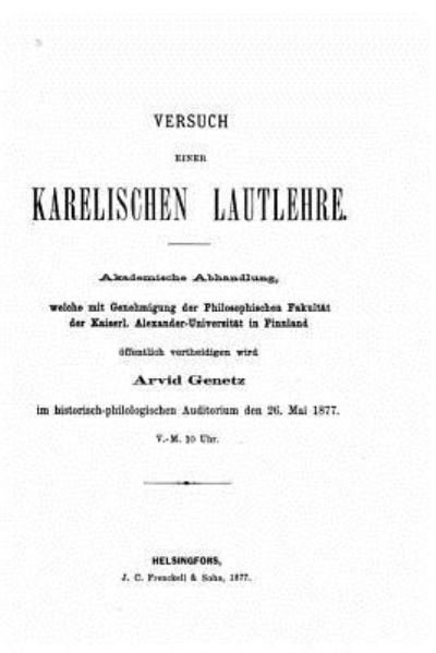 Cover for Arvid Genetz · Versuch einer karelischen Lautlehre (Paperback Bog) (2015)