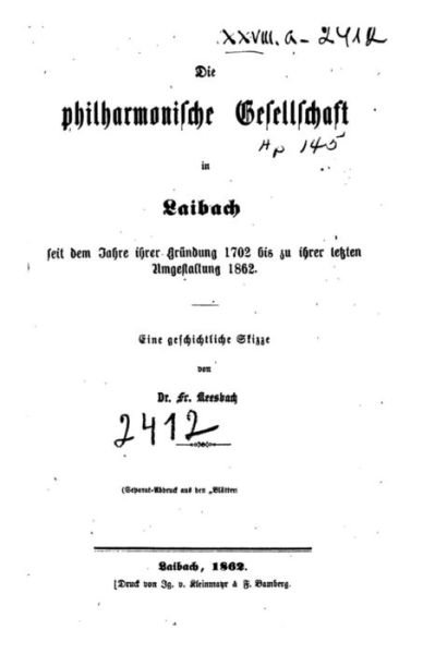 Cover for Fr Keesbacher · Die Philharmonische Gesellschaft in Laibach (Paperback Bog) (2015)