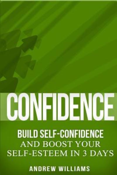 Cover for Andrew Williams · Confidence (Taschenbuch) (2016)