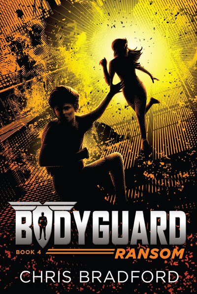 Cover for Chris Bradford · Bodyguard: Ransom (Book 4) - Bodyguard (Paperback Book) (2017)