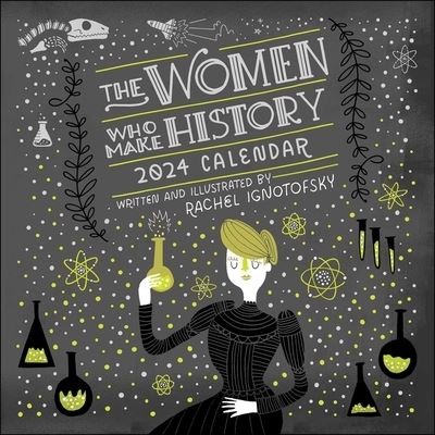 Cover for Rachel Ignotofsky · Women Who Make History 2024 Wall Calendar (Kalender) (2023)