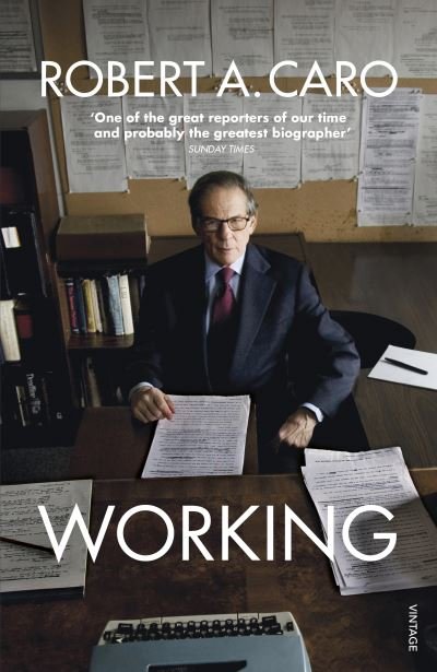 Cover for Robert A Caro · Working: Researching, Interviewing, Writing (Pocketbok) (2021)