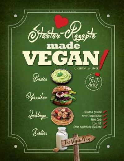 Cover for A I Jager · Veganes Kochbuch (Paperback Book) (2016)