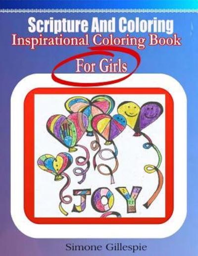 Cover for Inspirational Books for Girls · Scripture And Coloring (Paperback Book) (2016)