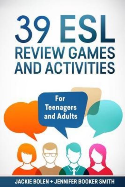 Cover for Jennifer Booker Smith · 39 ESL Review Games and Activities (Paperback Bog) (2016)