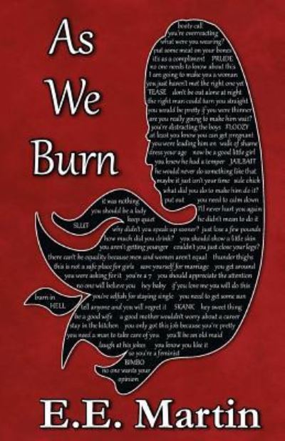 Cover for E E Martin · As We Burn (Taschenbuch) (2017)