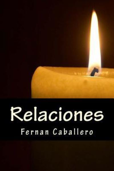 Cover for Fernan Caballero · Relaciones (Paperback Book) (2016)