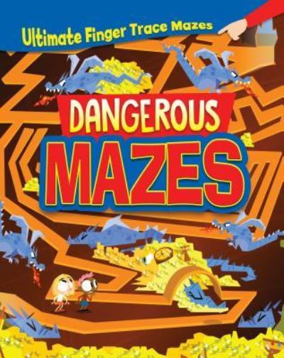 Cover for William C Potter · Dangerous Mazes (Paperback Book) (2018)