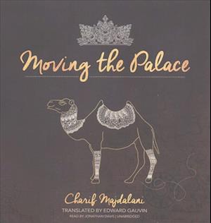 Cover for Charif Majdalani · Moving the Palace (CD) (2017)