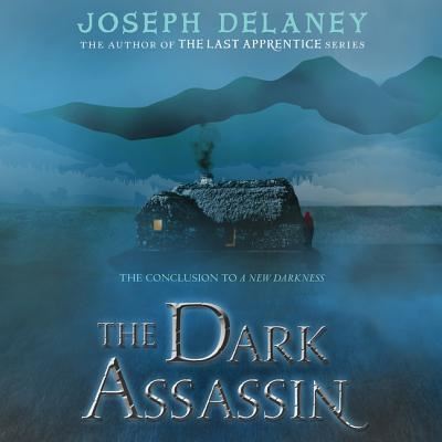 Cover for Joseph Delaney · The Dark Assassin Lib/E (CD) (2017)