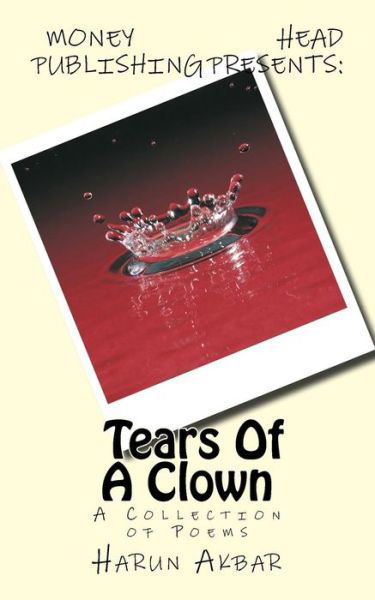 Cover for Harun Akbar · Tears Of A Clown (Paperback Book) (2017)