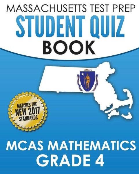 Cover for Test Master Press Massachusetts · Massachusetts Test Prep Student Quiz Book McAs Mathematics Grade 4 (Paperback Book) (2016)