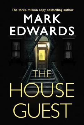 Cover for Mark Edwards · The House Guest (Paperback Book) (2020)
