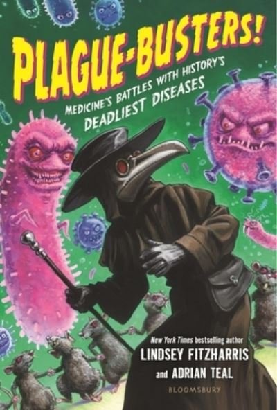 Cover for Lindsey Fitzharris · Plague-Busters! (Bog) (2023)