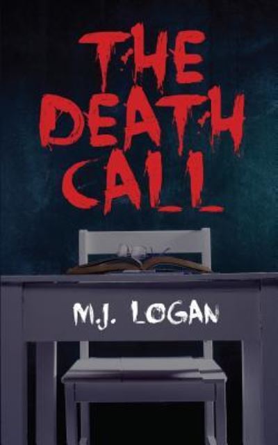 Cover for M J Logan · The Death Call (Paperback Book) (2017)