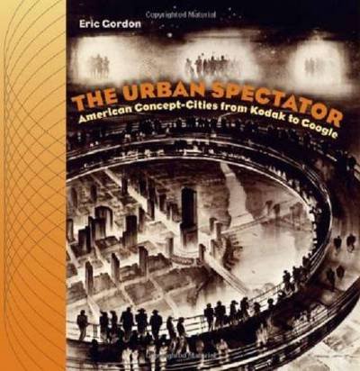 Cover for Eric Gordon · The Urban Spectator (Paperback Book) (2010)