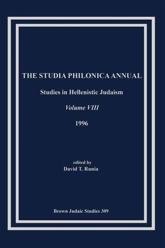 Cover for David T Runia · The Studia Philonica Annual Viii, 1996 (Taschenbuch) (1996)