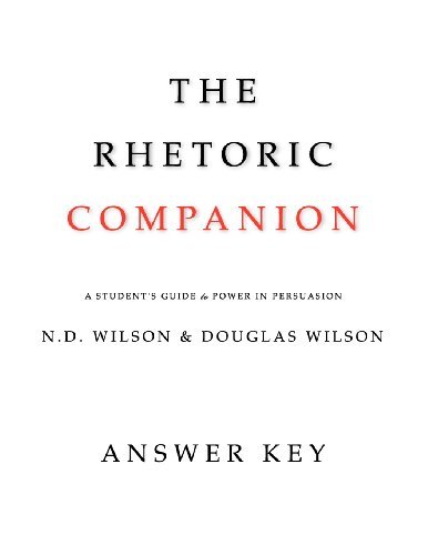 Cover for Douglas Wilson · The Rhetoric Companion Answer Key (Paperback Book) [1st edition] (2012)