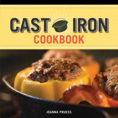 Cover for Joanna Pruess · Griswold and Wagner Cast Iron Cookbook: Delicious and Simple Comfort Food (Innbunden bok) (2009)