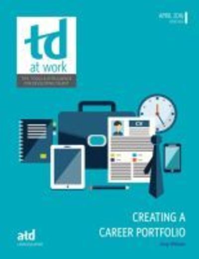 Cover for Greg Williams · Creating a Career Portfolio - TD at Work (formerly Infoline) (Paperback Book) (2016)