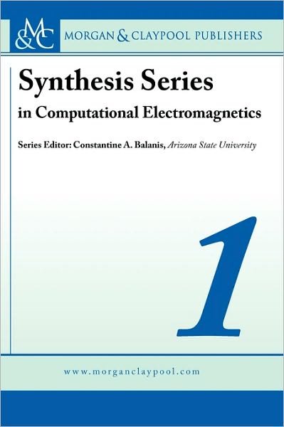 Cover for Andrew Peterson · Synthesis Series in Computational Electromagnetics Volume 1 (Hardcover bog) (2010)