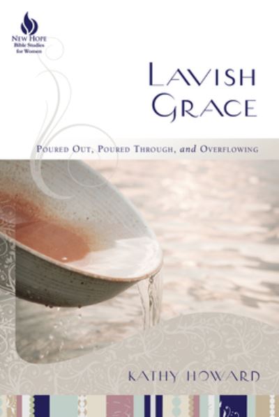 Cover for Kathy Howard · Lavish Grace (Paperback Book) (2016)