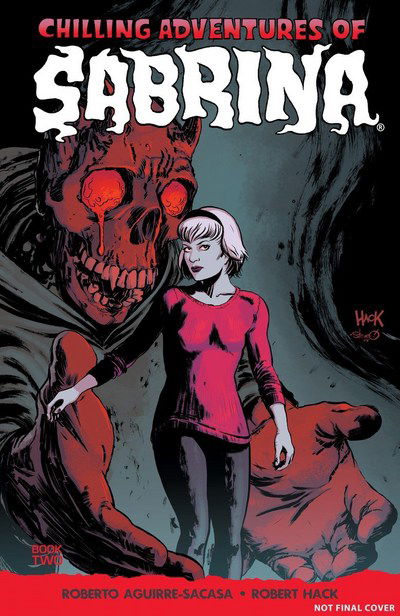 Cover for Roberto Aguirre-Sacasa · Chilling Adventures Of Sabrina, Vol. 2 (Paperback Book) (2022)