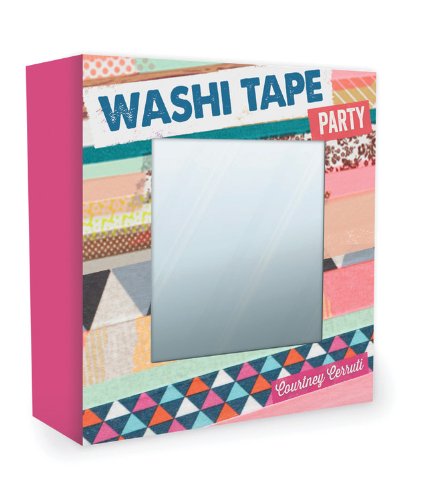 Cover for Courtney Cerruti · Washi Tape Party: Creative Craft Kit (MERCH) [Pap / Unbnd edition] (2014)