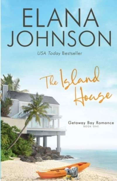 Cover for Elana Johnson · The Island House (Paperback Book) (2022)