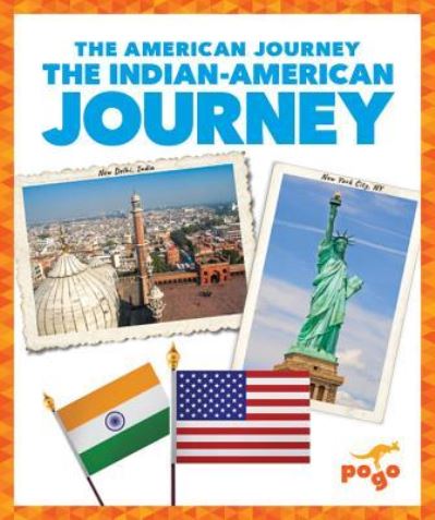 Cover for Emma Carlson Berne · The Indian-American Journey (Paperback Book) (2019)