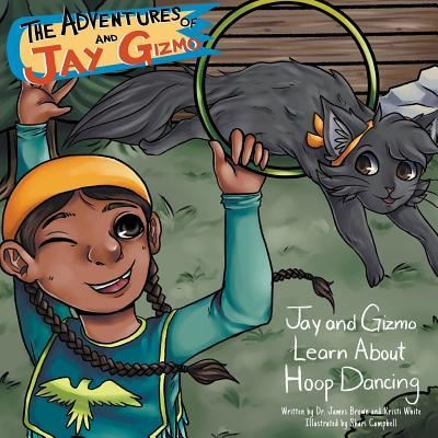 Cover for Dr James S Brown · The Adventures of Jay and Gizmo (Paperback Book) (2018)