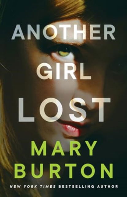 Mary Burton · Another Girl Lost (Paperback Book) (2024)