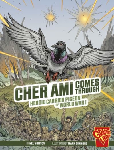 Cover for Nel Yomtov · Cher Ami Comes Through (Book) (2023)