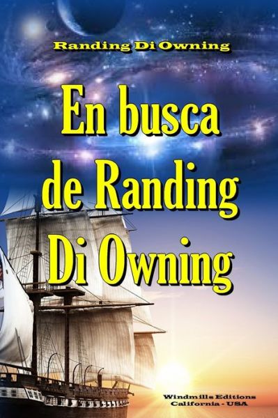 Cover for Randing Di Owning · En busca de Randing Di Owning - Wie (Paperback Book) (2020)