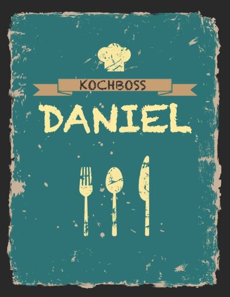 Cover for Rezept Master · Kochboss Daniel (Taschenbuch) (2019)