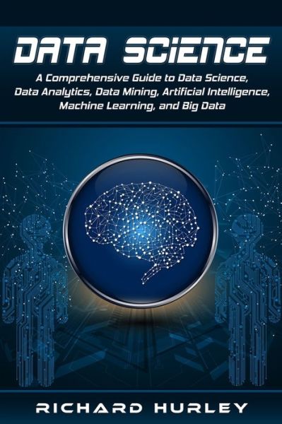 Cover for Richard Hurley · Data Science (Taschenbuch) (2019)