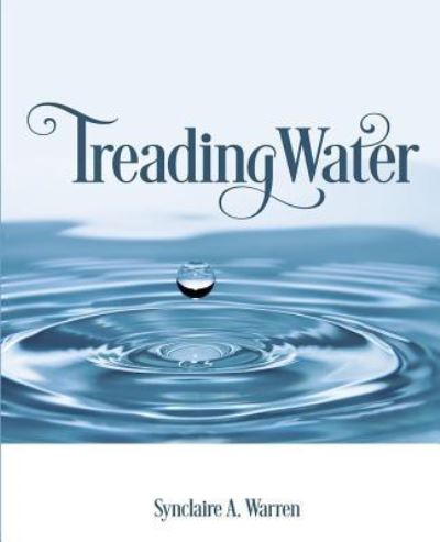 Cover for Synclaire a Warren · Treading Water (Pocketbok) (2018)