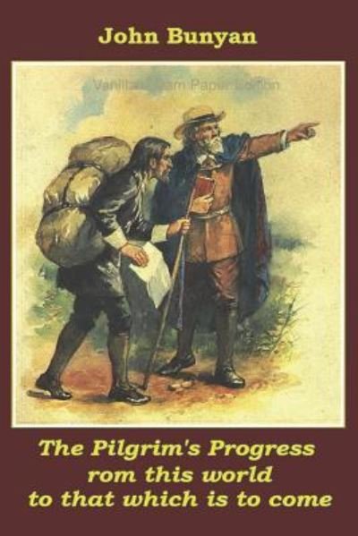 Cover for John Bunyan · The Pilgrim's Progress (Taschenbuch) (2018)