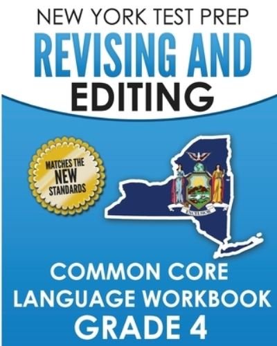 Cover for N Hawas · NEW YORK TEST PREP Revising and Editing Common Core Language Practice Grade 4 (Paperback Bog) (2018)