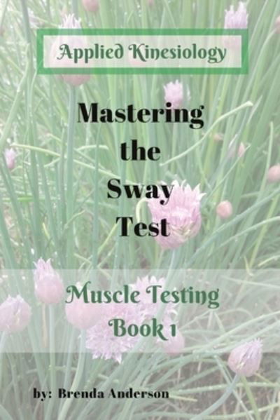 Cover for Brenda Anderson · Mastering the Sway Test (Buch) (2022)
