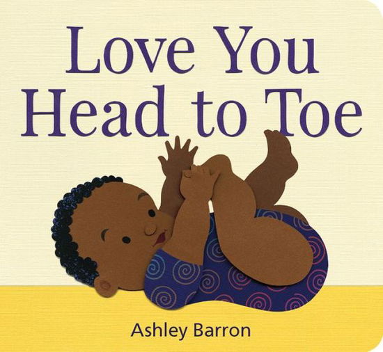 Cover for Ashley Barron · Love You Head to Toe (Book) (2020)