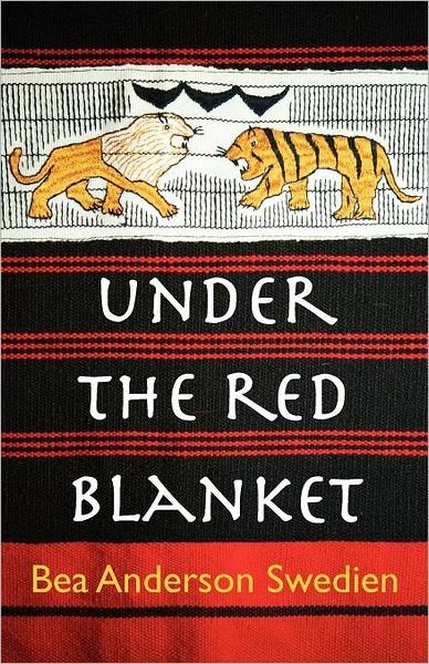 Cover for Bea Anderson Swedien · Under the Red Blanket (Paperback Book) (2011)
