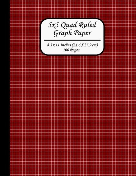 Cover for Ts Publishing · 5x5 Quad Ruled Graph Paper. 8.5 X 11 Inches (21.6 X 27.9 CM). 100 Pages (Paperback Book) (2019)