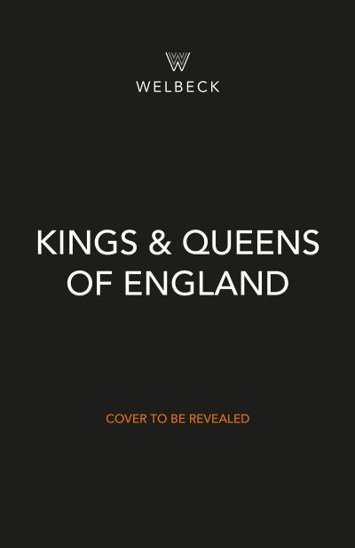 Cover for Ann MacMillan · Kings &amp; Queens: The Real Lives of the English Monarchs (Hardcover Book) (2022)