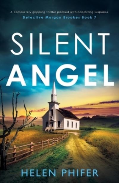 Cover for Helen Phifer · Silent Angel (Book) (2022)