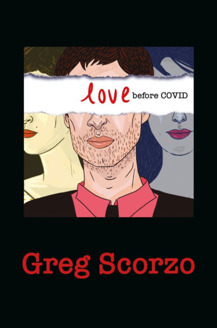 Cover for Greg Scorzo · Love Before Covid (Paperback Book) (2023)