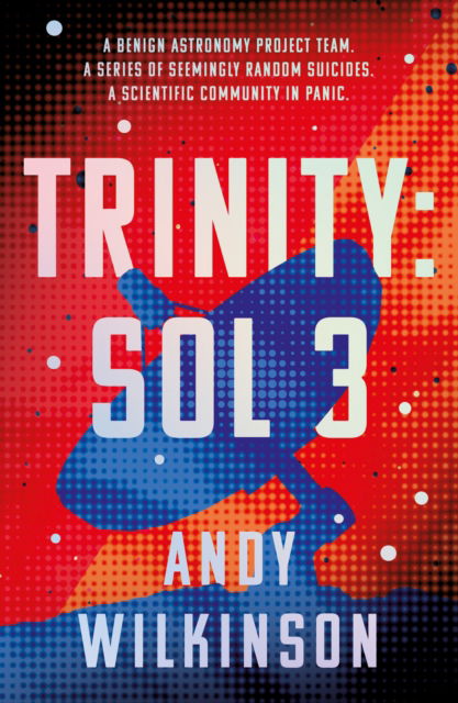 Cover for Andy Wilkinson · Trinity: Sol 3 (Paperback Book) (2025)