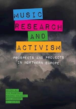 Cover for Music, Research, and Activism: Prospects and Projects in Northern Europe (Paperback Book) (2025)