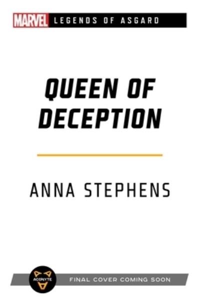 Cover for Anna Stephens · Queen of Deception: A Marvel Legends of Asgard Novel - Marvel Legends of Asgard (Paperback Bog) [Paperback Original edition] (2023)