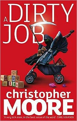 Cover for Christopher Moore · A Dirty Job: A Novel (Paperback Bog) (2007)